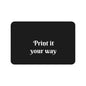 Customizable Black Desk Mat — "Print it your way" Desktop Mousepad