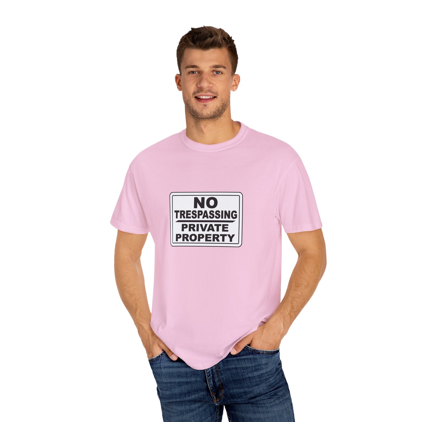 Unisex Garment-Dyed T-Shirt with Bold 'No Trespassing' Design