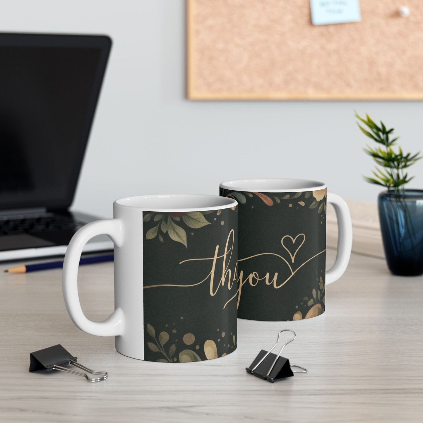 Thank You Floral Ceramic Mug — Elegant Script Gift Mug (11oz & 15oz)