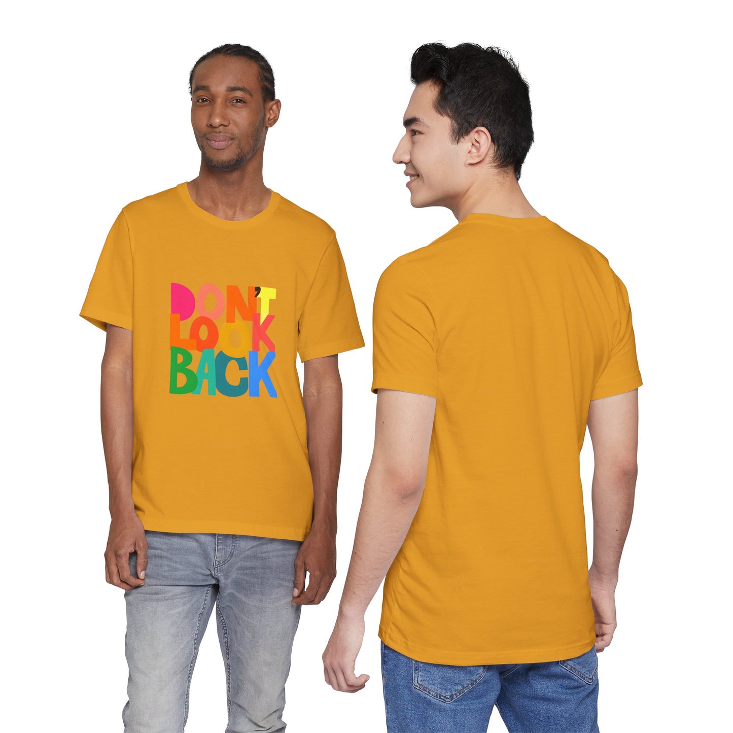 Don't Look Back T-Shirt — Colorful Retro Motivational Tee