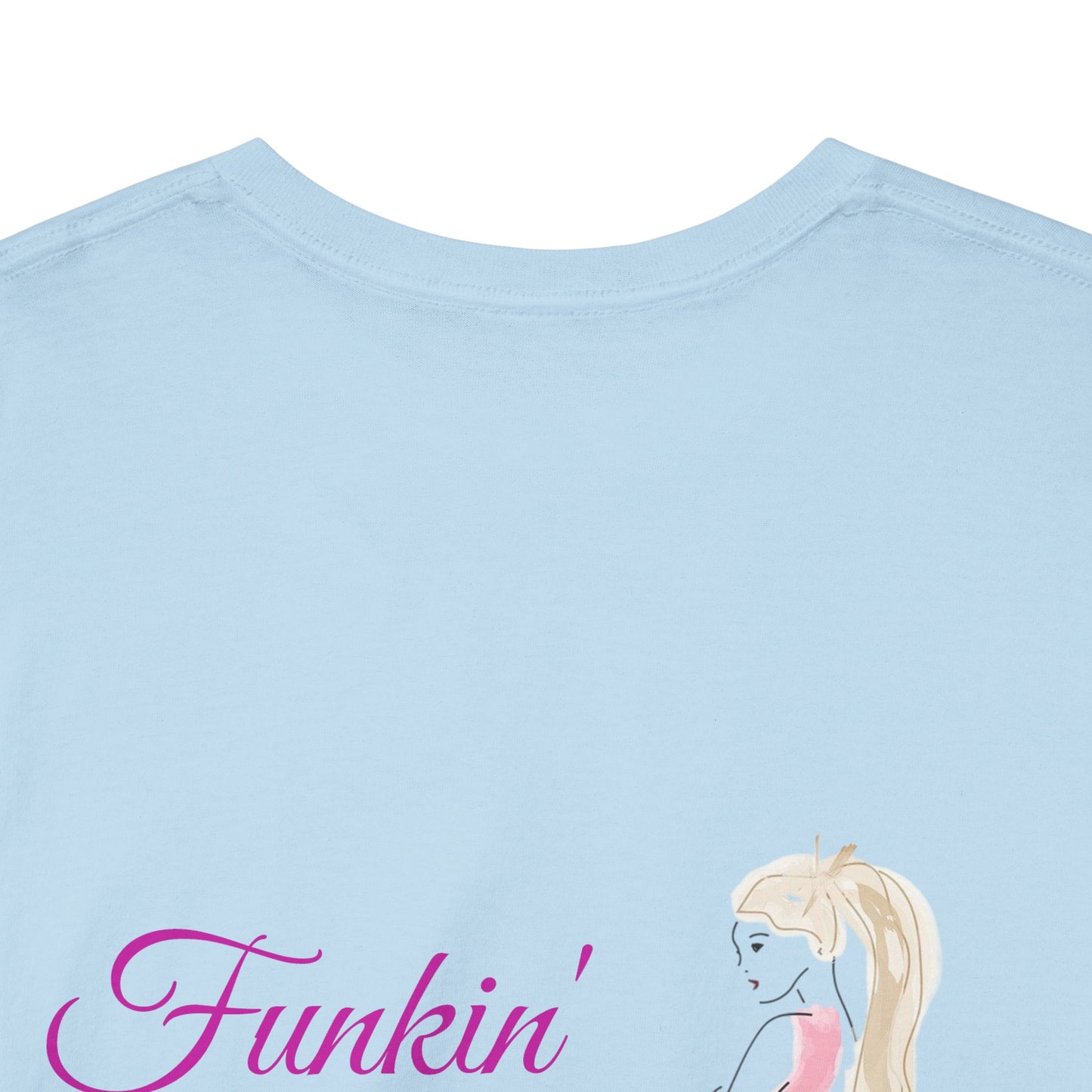 Funkin' Fabulous Tee — Pink Gown Illustration Women's Empowerment T‑Shirt