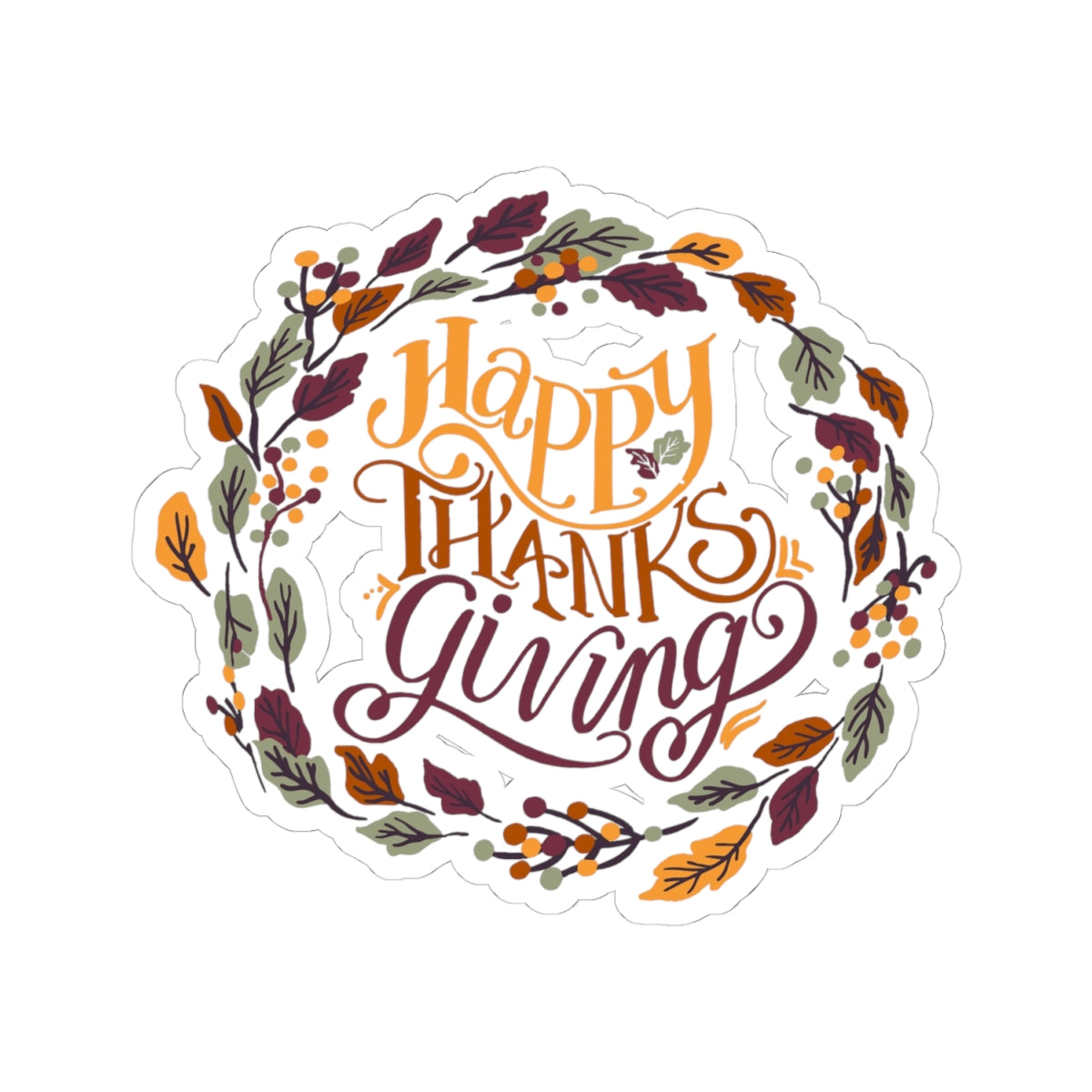 Happy Thanksgiving Fall Wreath Sticker — Kiss-Cut Thanksgiving Decal