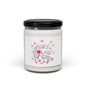 Soy Candle — "Make Flowers Not War" Floral Scented 9 oz