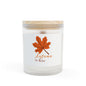 Autumn Is Here Frosted Glass Candle — 11oz Fall Scented Candle