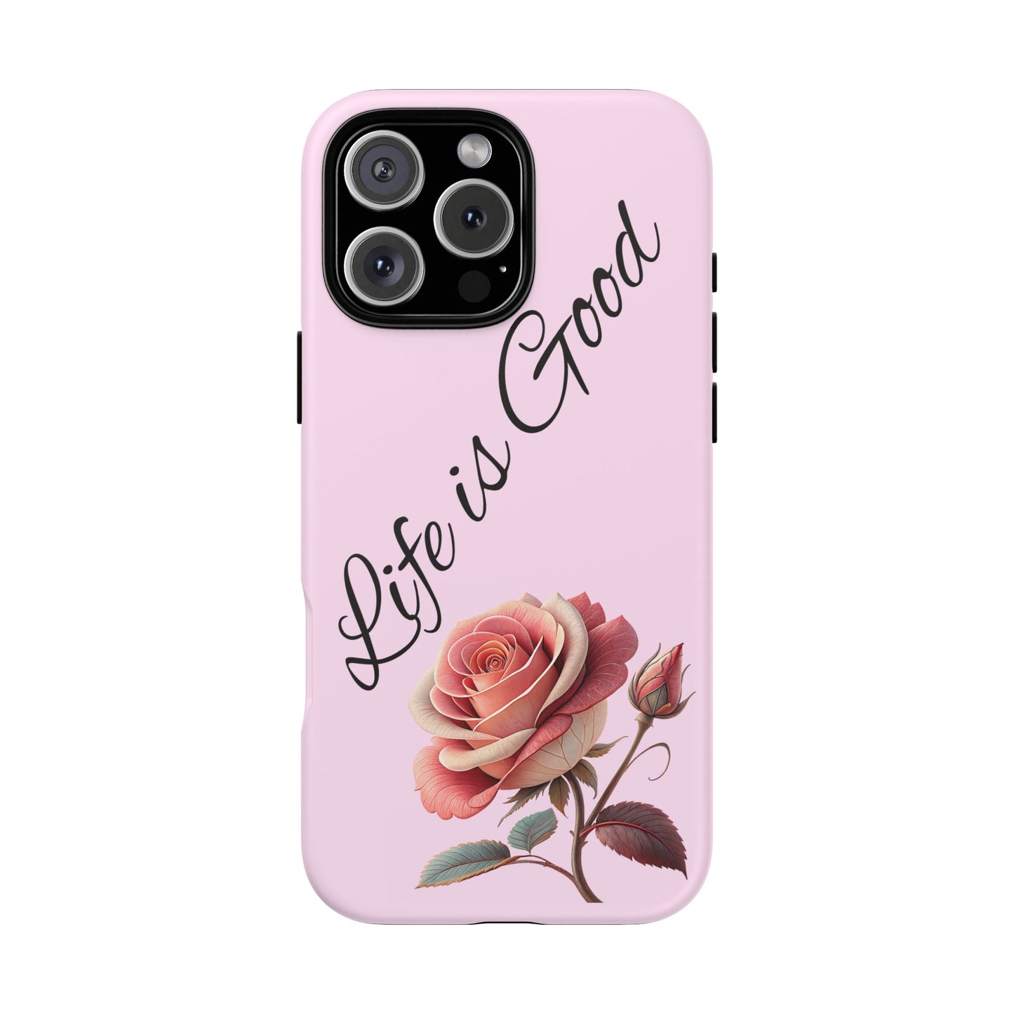 Roses & Positivity Phone Case - Floral Design, Life is Good, Tough Cases for Everyday Wear, Gift for Friends, Mother's Day, Spring [...]