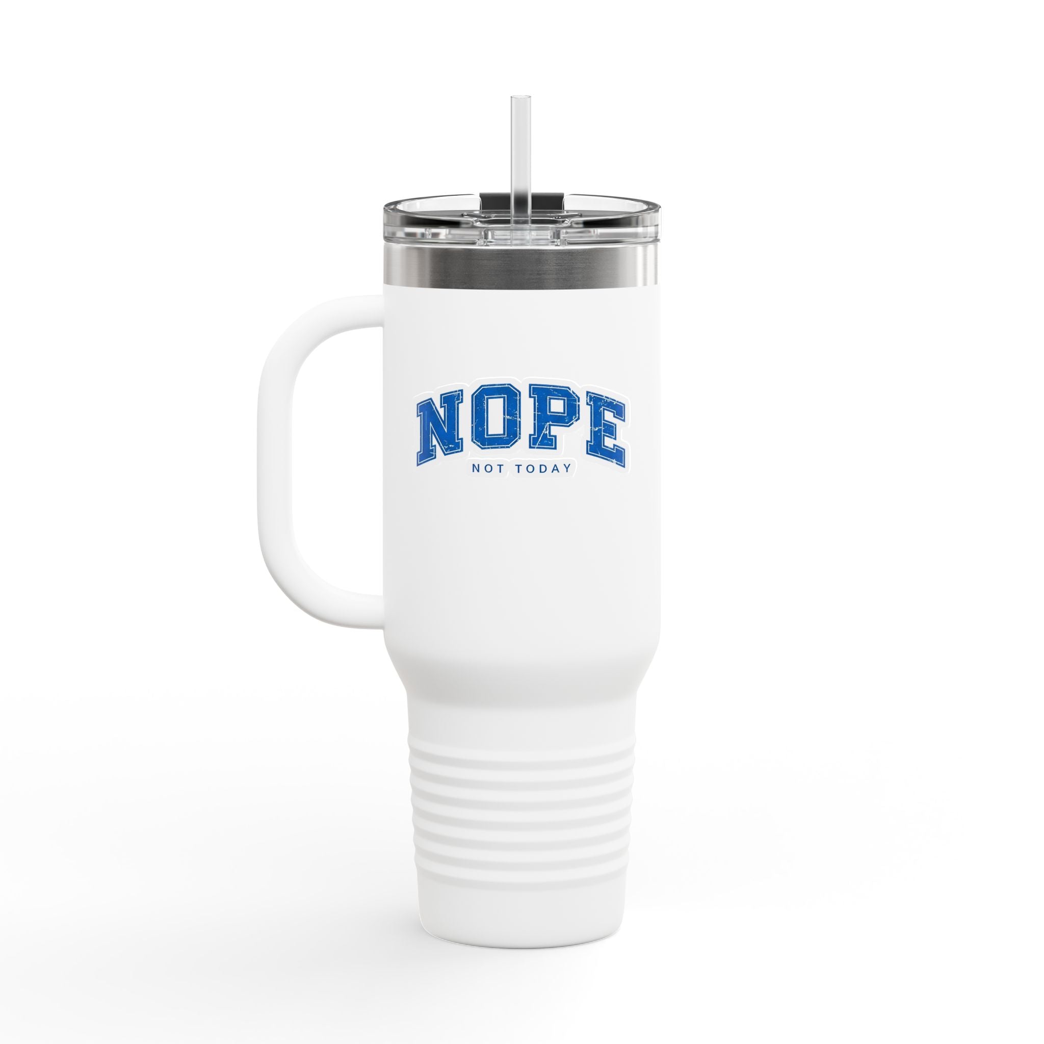 40oz Insulated Travel Mug — "NOPE (Not Today)" Blue Retro Text