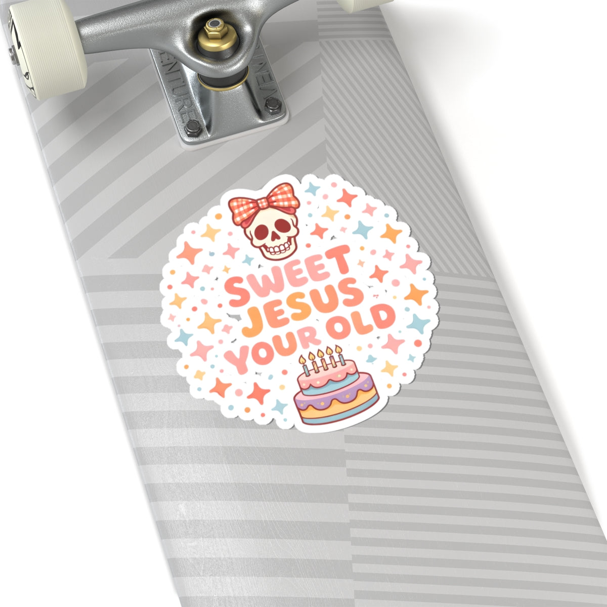 Sweet Jesus Your Old Birthday Sticker — Cute Skull & Cake Kiss-Cut Sticker