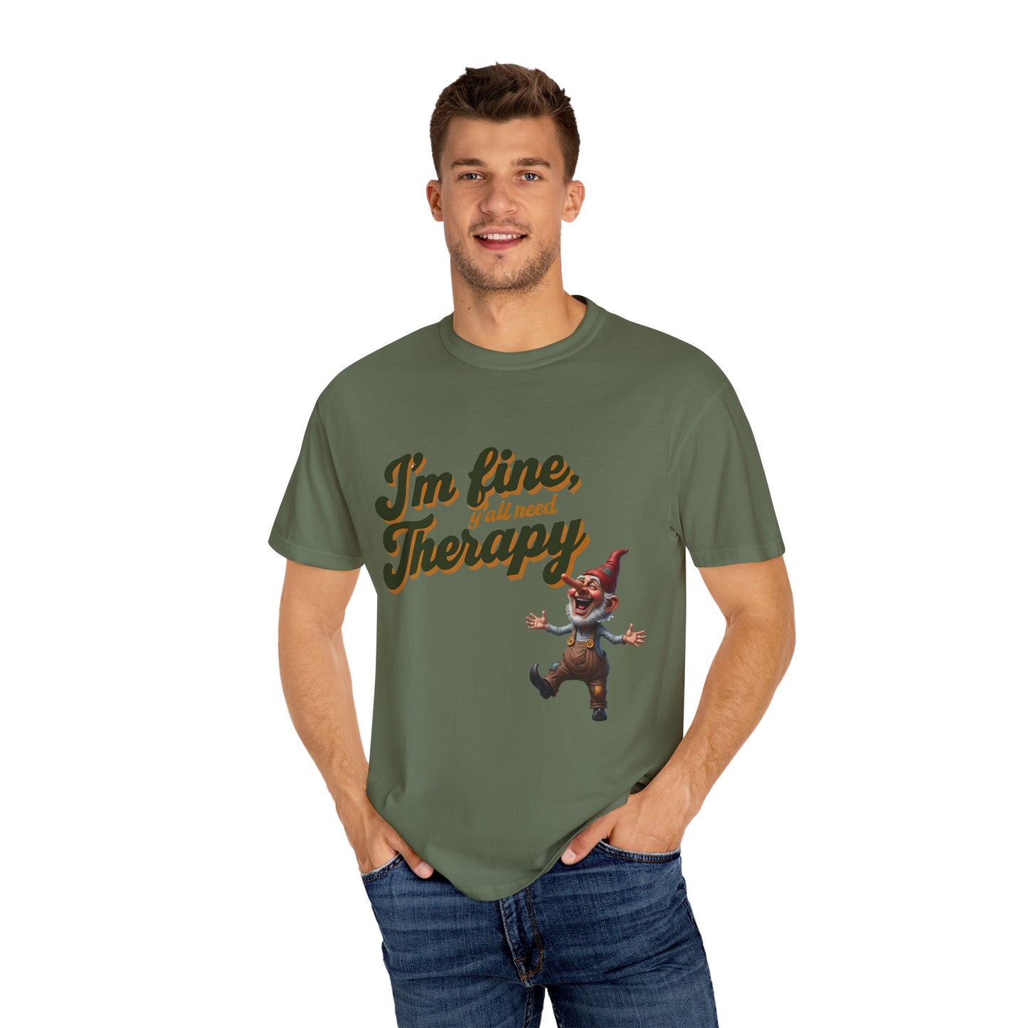 Therapy T-Shirt, Unisex Garment-Dyed Tee, Funny Quote Shirt, Casual Wear, Perfect Gift for Friends or Self-Care
