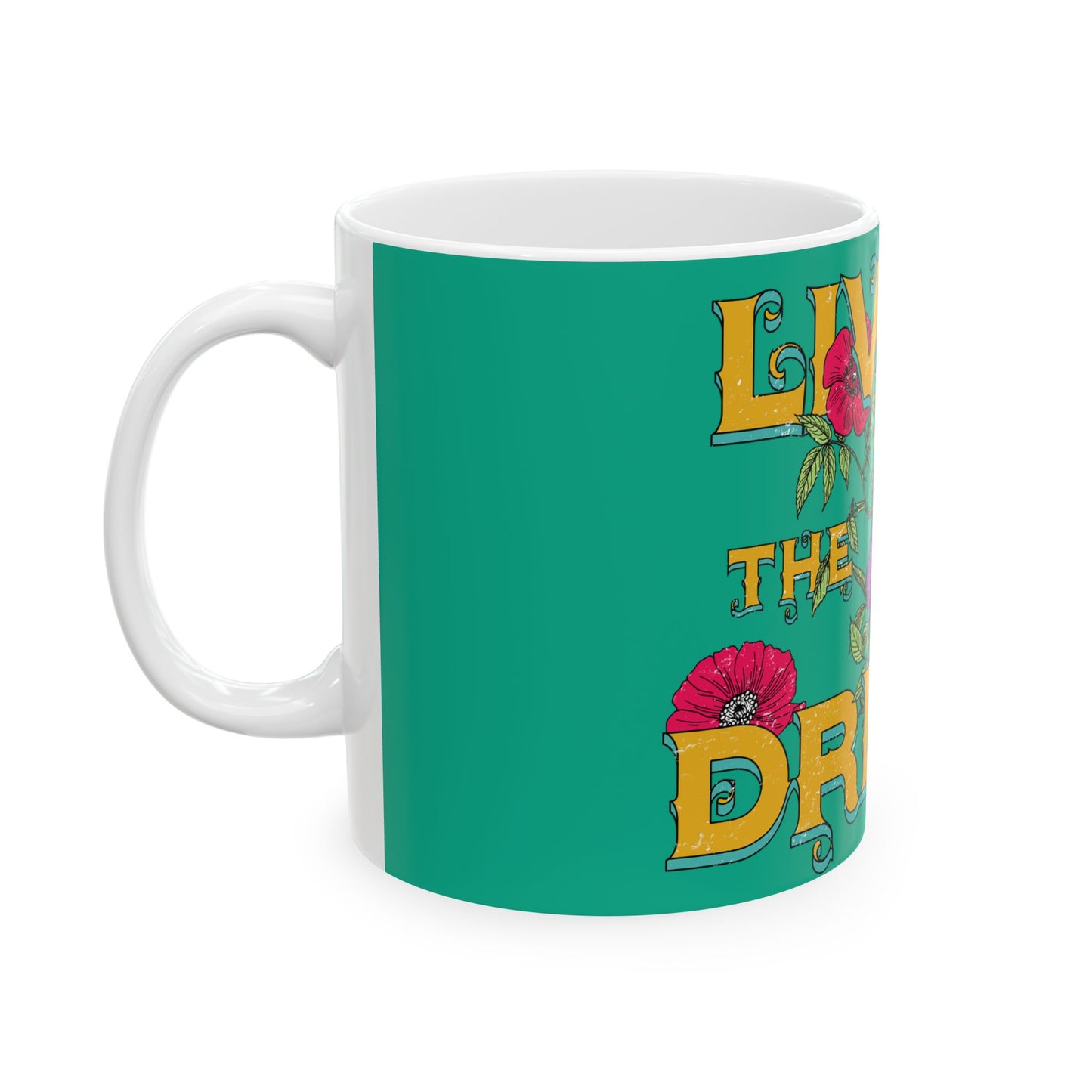 Living the Dream Ceramic Mug - Cozy Coffee Cup for Dreamers, Inspirational Gift, Tea Lover's Delight, Motivational Drinkware, Home & [...]