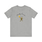 Sticky Sweet Bee Unisex Tee, Cute Bee T-Shirt, Honey Lover Gift