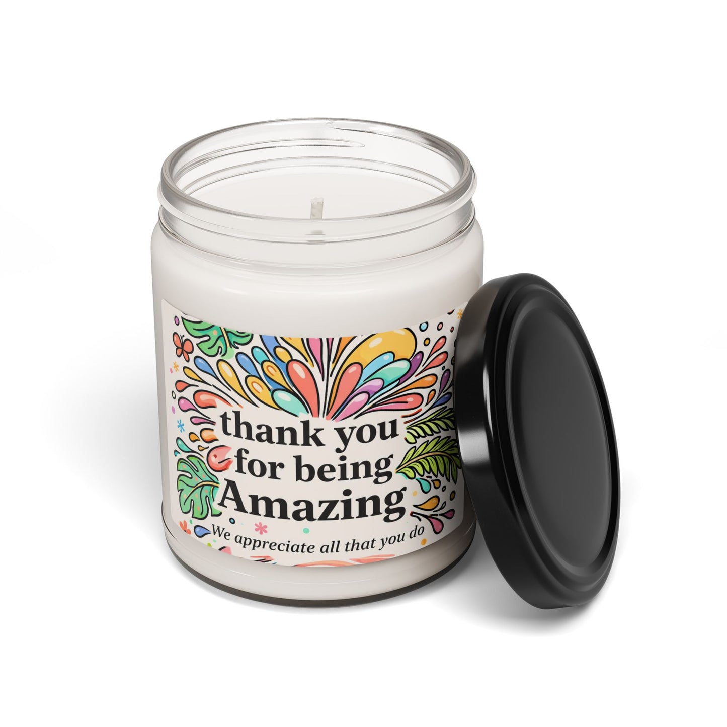 Thank You for Being Amazing Scented Soy Candle — 9oz Appreciation Gift