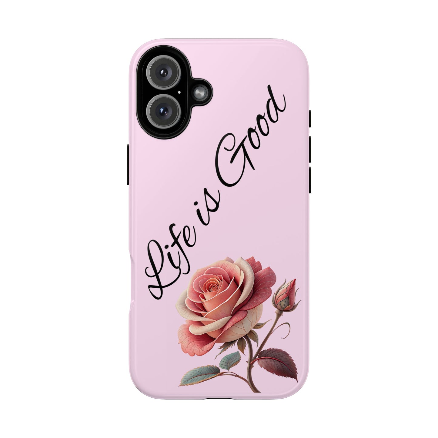 Roses & Positivity Phone Case - Floral Design, Life is Good, Tough Cases for Everyday Wear, Gift for Friends, Mother's Day, Spring [...]