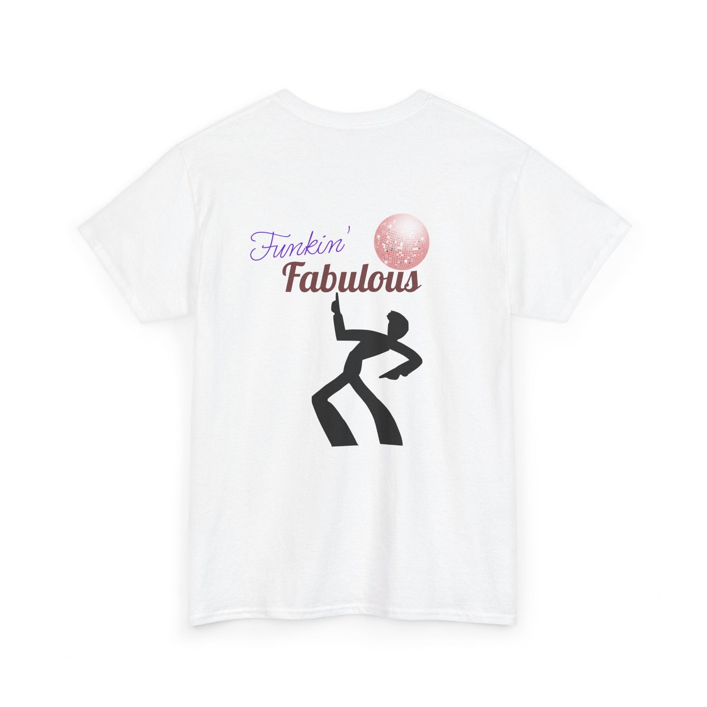 Funkin' Fabulous Tee — Retro Disco Dance Graphic T-Shirt
