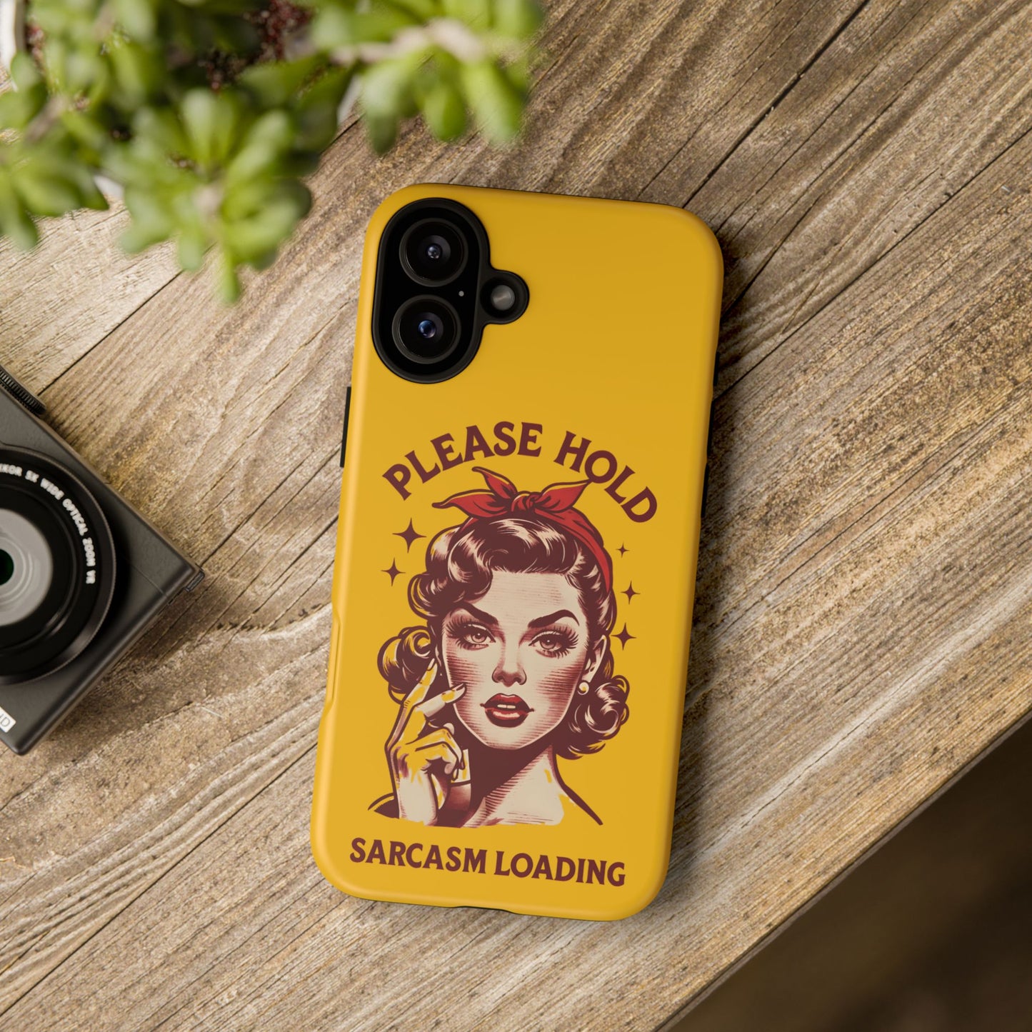 Phone Case - "Please Hold, Sarcasm Loading" Retro Pin-Up Tough Case