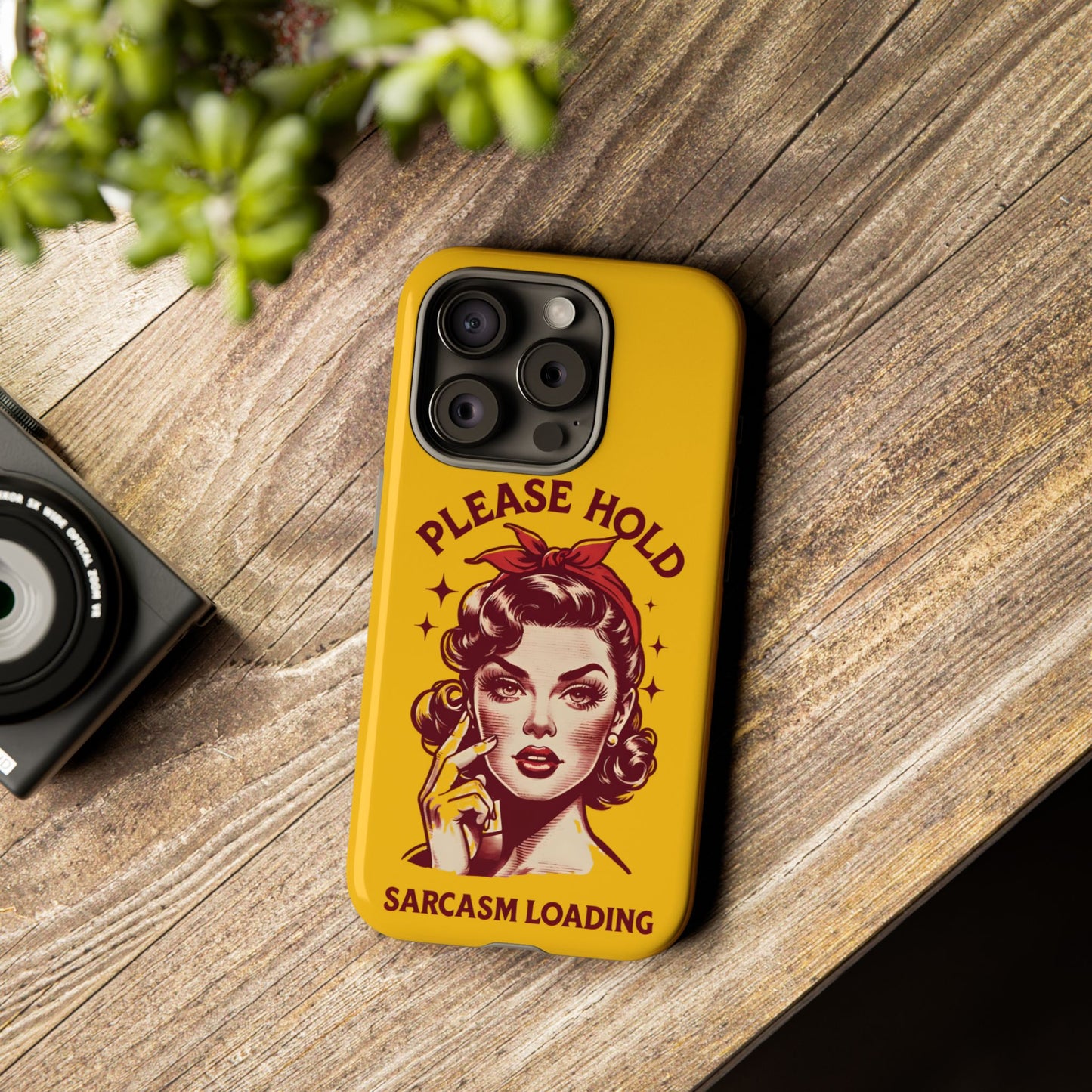 Phone Case - "Please Hold, Sarcasm Loading" Retro Pin-Up Tough Case