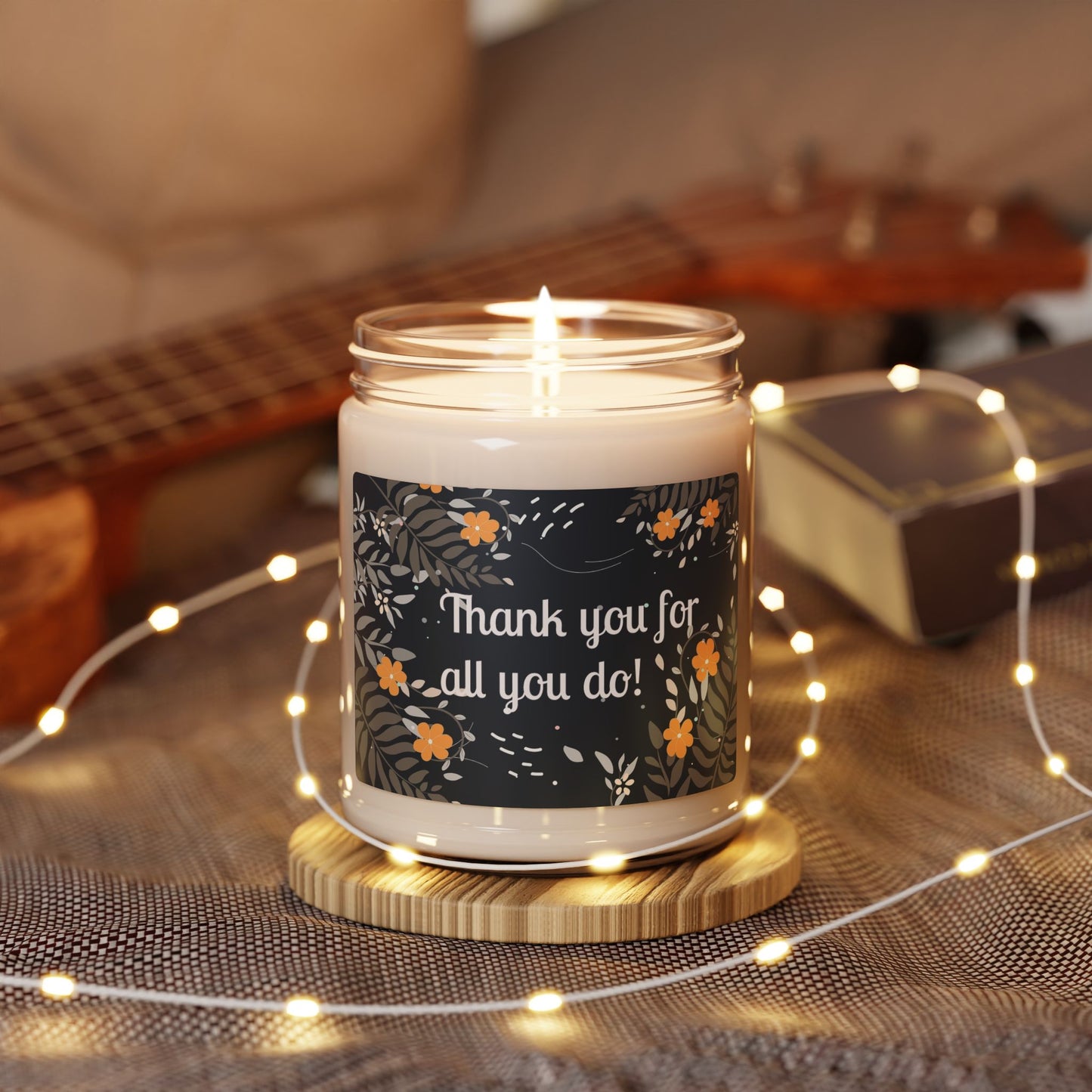 Thank You for All You Do — 9oz Scented Soy Candle