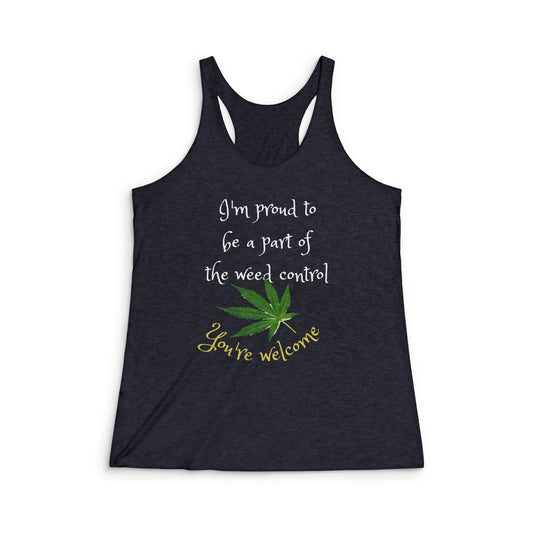 Funny Cannabis Racerback Tank Top, Cannabis Shirt, Herb Lovers Gift, Weed Control Apparel, Summer Workout Top