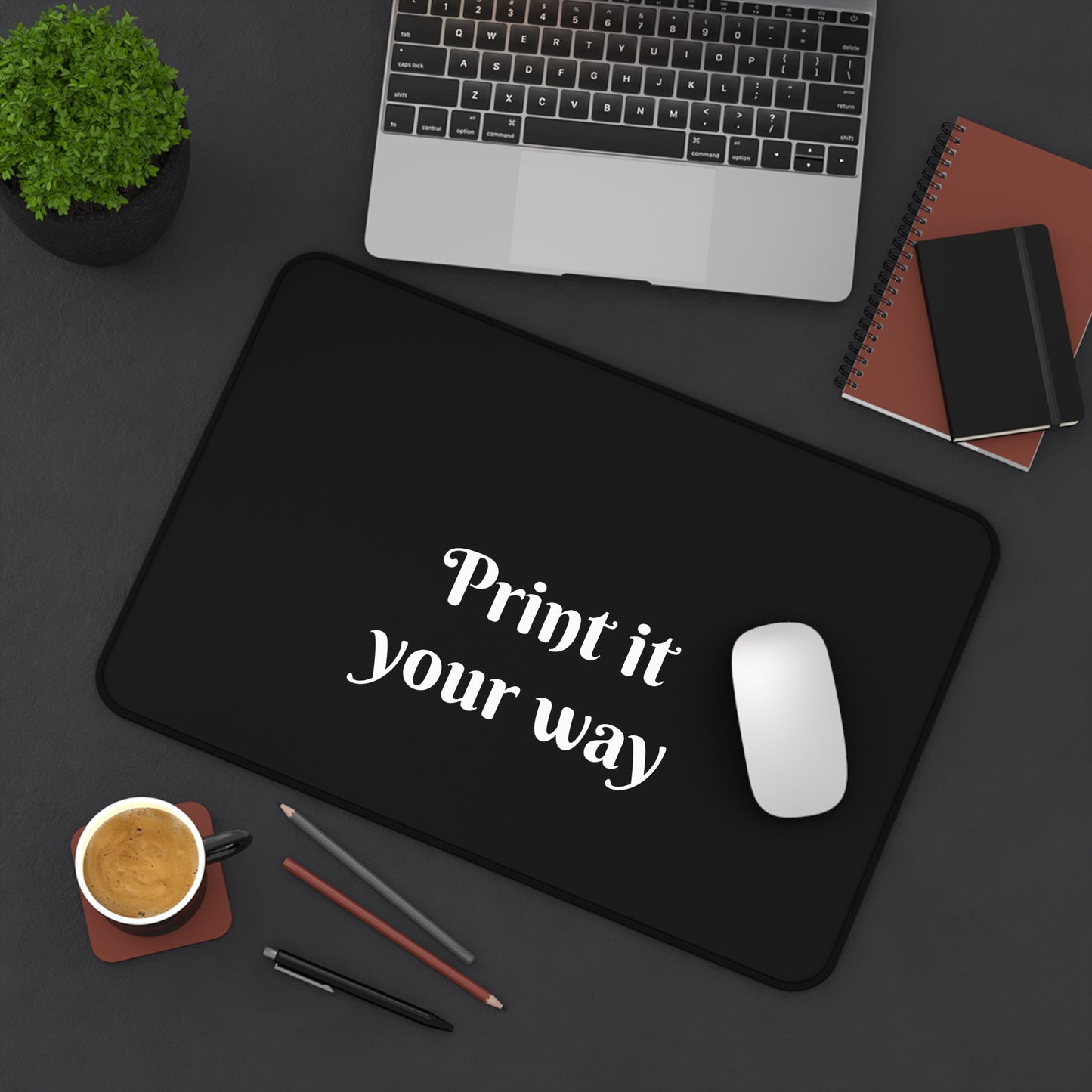 Customizable Black Desk Mat — "Print it your way" Desktop Mousepad