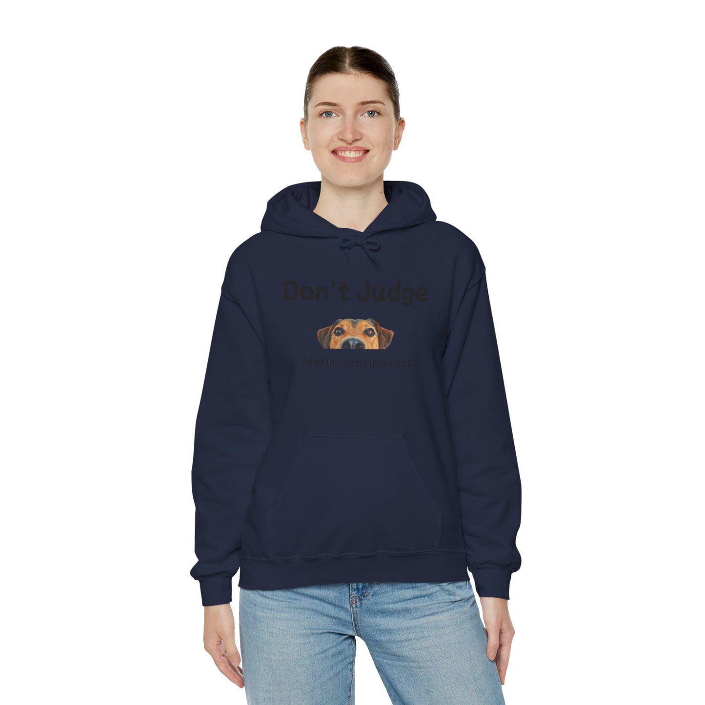 Don't Judge Hoodie - Funny Dog Sweatshirt for Dog Lovers, Perfect Gift for Pet Owners, Cozy Casual Wear, Great for All Occasions