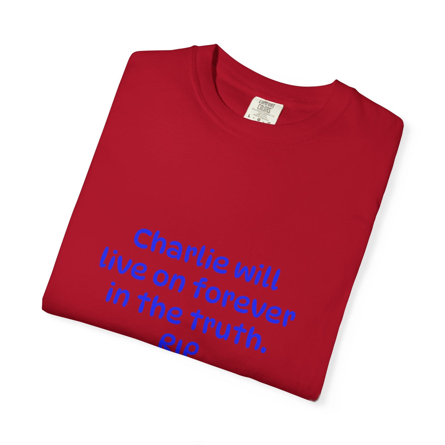 Inspirational Quote T-Shirt, Unisex Cotton Tee, Charlie Forever Shirt, Motivational Apparel, Gift for Friends, Casual Wear, Thoughtful [...]