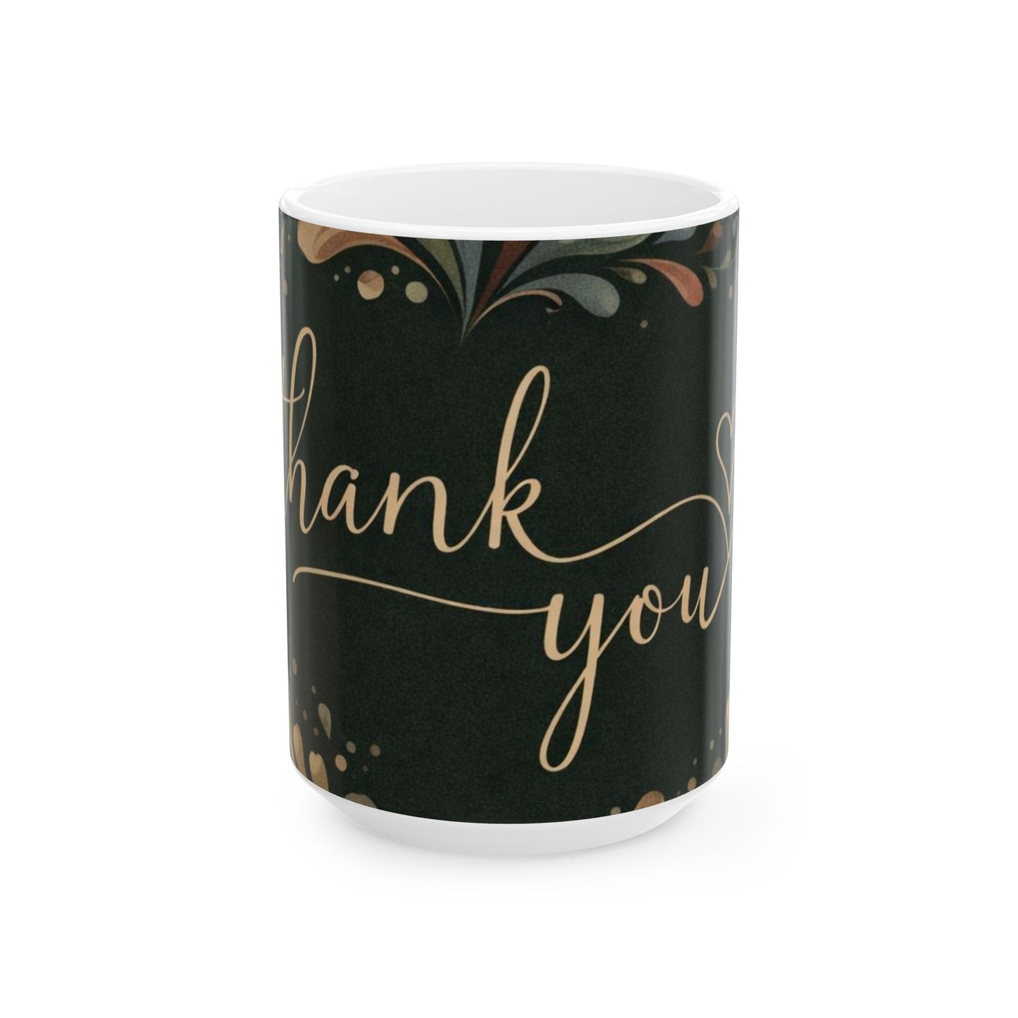 Thank You Floral Ceramic Mug — Elegant Script Gift Mug (11oz & 15oz)