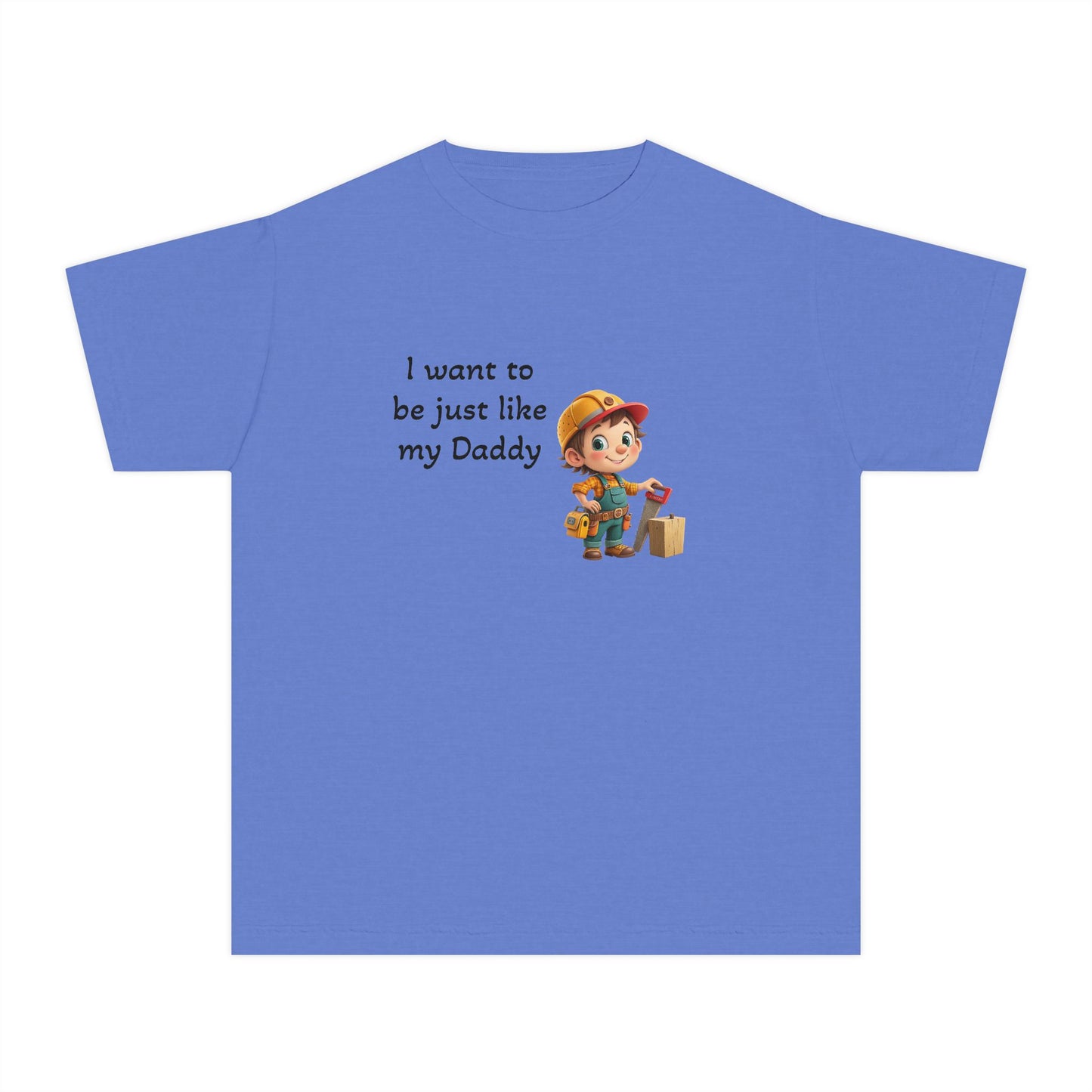 Youth Tee - 'I Want to Be Just Like My Daddy'