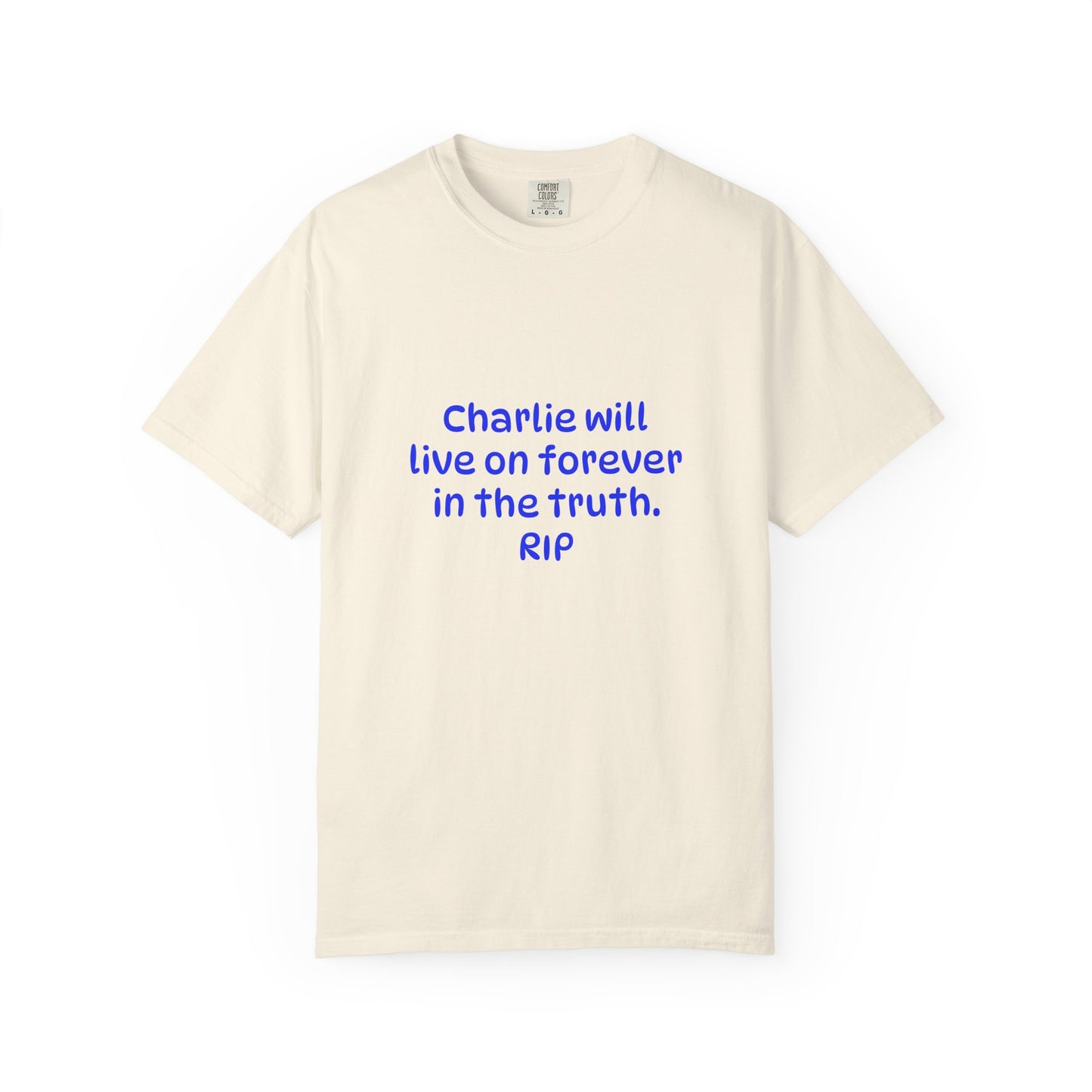 Inspirational Quote T-Shirt, Unisex Cotton Tee, Charlie Forever Shirt, Motivational Apparel, Gift for Friends, Casual Wear, Thoughtful [...]