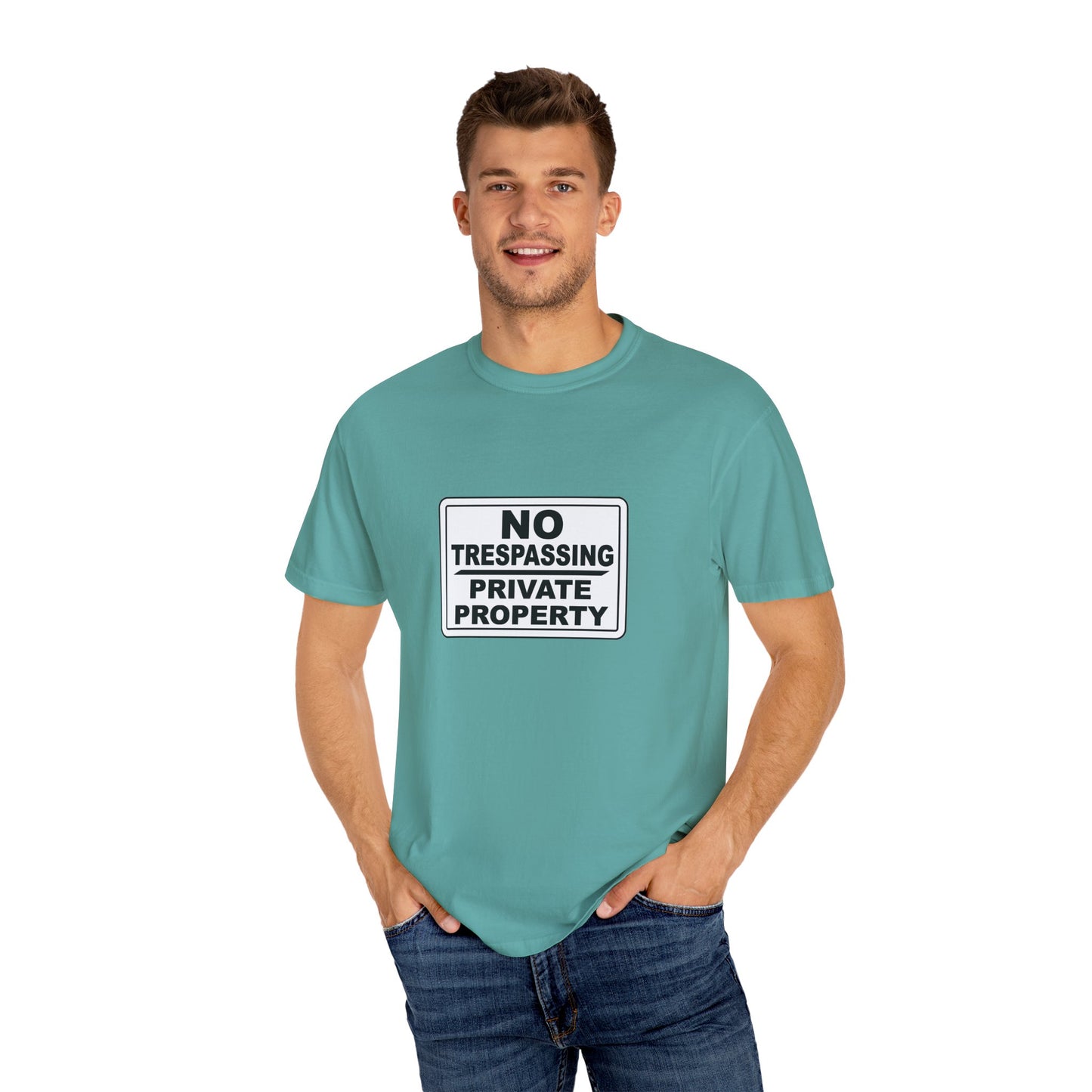 Unisex Garment-Dyed T-Shirt with Bold 'No Trespassing' Design