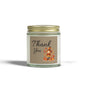 Thank You Fall Scented Candle — Coconut Apricot Wax (4oz & 9oz)