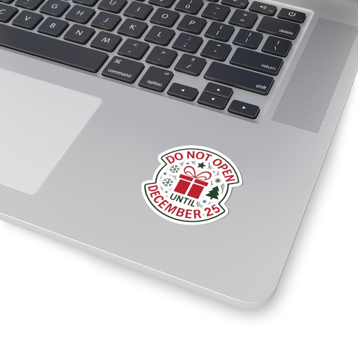 Holiday Storage Kiss-Cut Stickers – 'Do Not Open Until December 25'