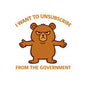 I Want to Unsubscribe from the Government Sticker — Funny Grumpy Bear Kiss-Cut Sticker