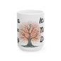 Inspirational Tree Ceramic Mug - "It's a New Day" Coffee Cup (11oz, 15oz)