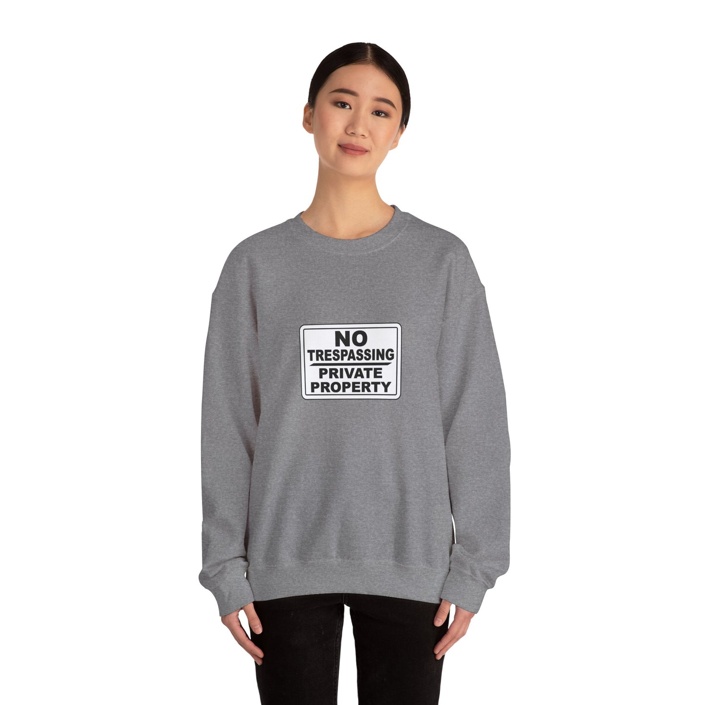 No Trespassing Crewneck Sweatshirt, Unisex Sweatshirt, Cozy Apparel, Casual Outfit, Gift for Homeowners, Security Sweater