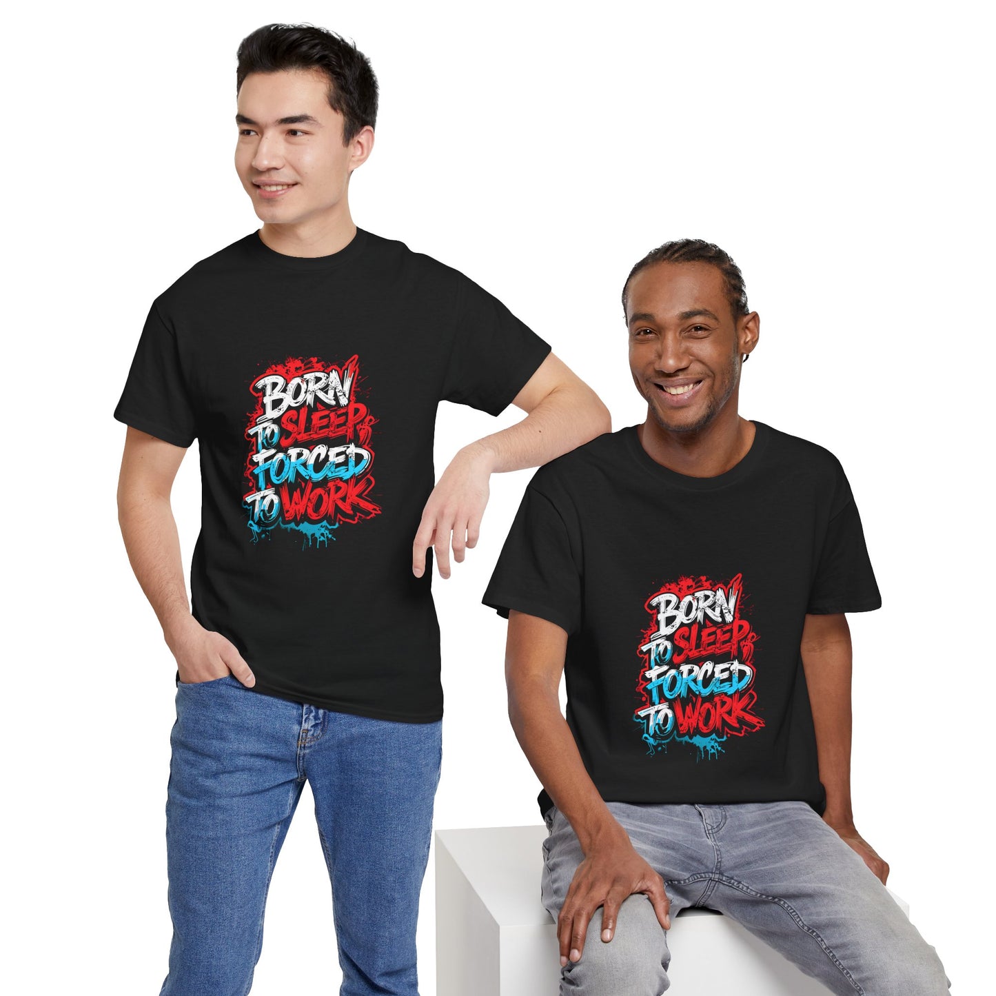 Born to Sleep, Forced to Work T‑Shirt — Funny Graphic Tee for Night Owls