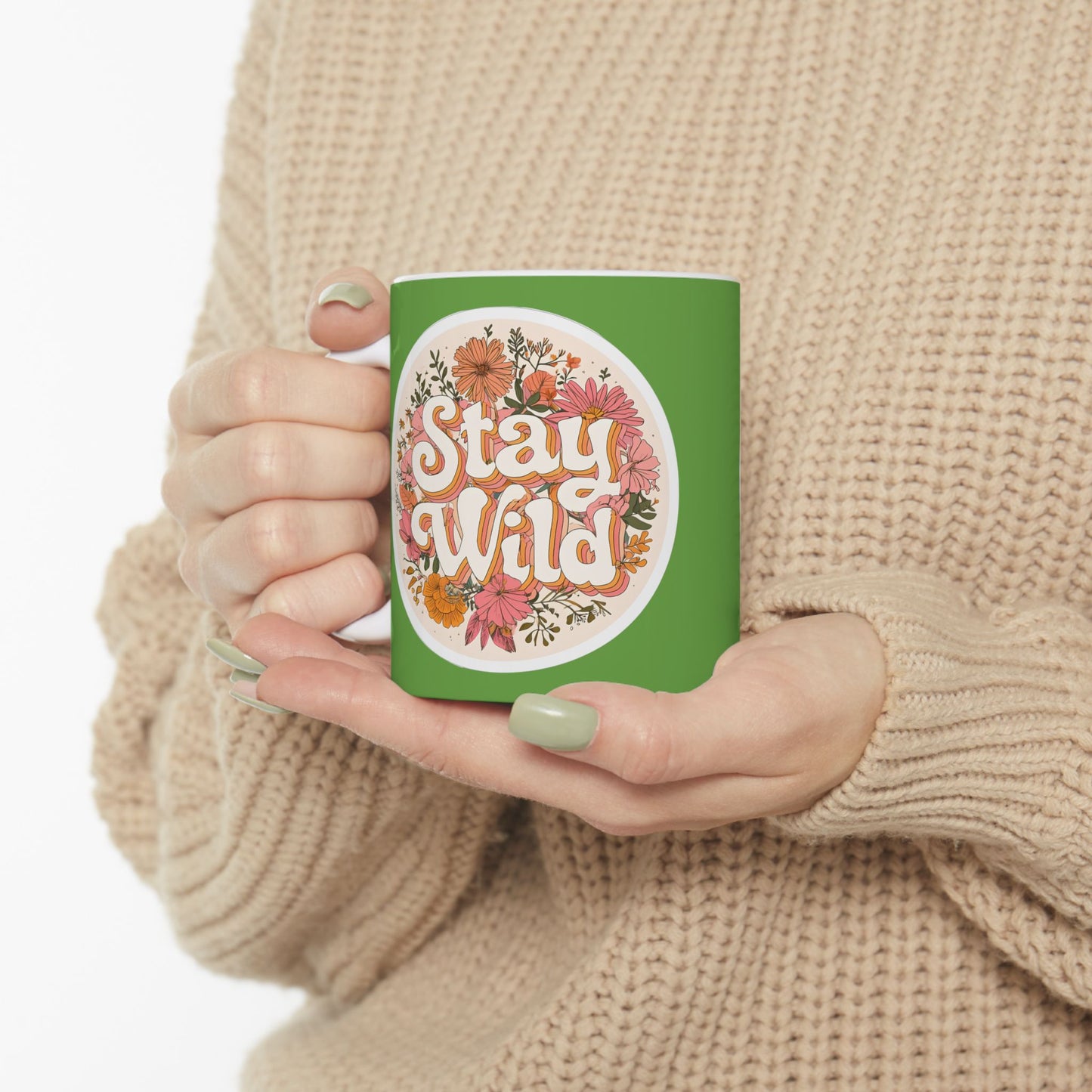 Stay Wild Floral Ceramic Mug — 11oz & 15oz