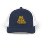 No Bad Vibes Snapback Trucker Cap | Casual Summer Hat, Gift for Her, Trendy Accessory, Outdoor Fun, Festival Wear