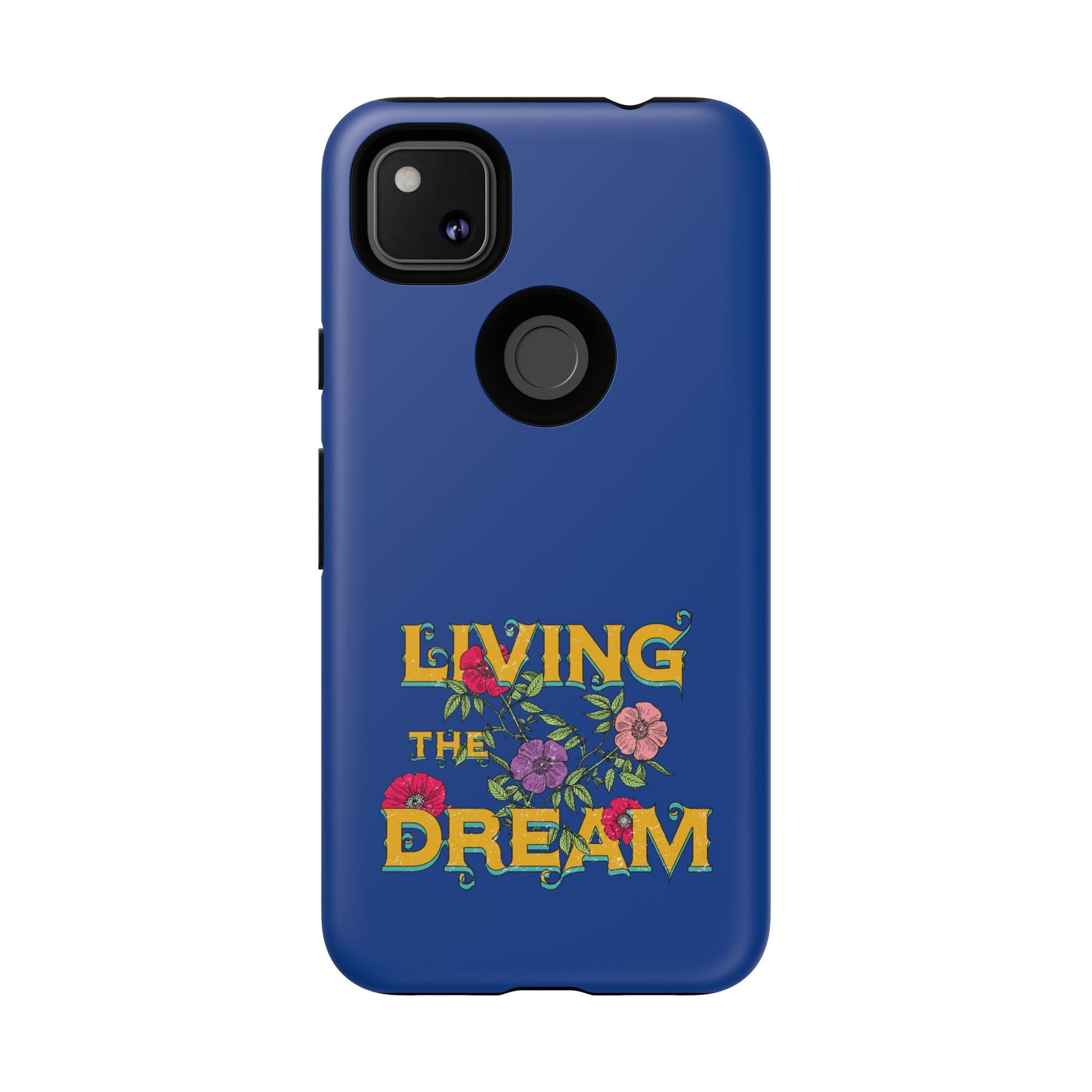 Living the Dream Phone Case, Floral Phone Cover, Tough Phone Case, Inspirational Gift, Boho Style Accessory, Dreamer Case