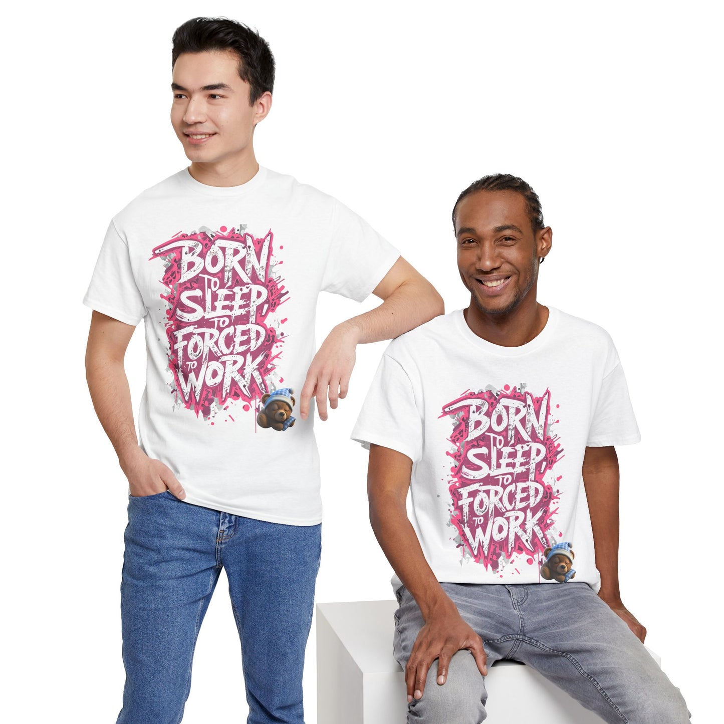 T-Shirt — "Born to Sleep, Forced to Work" Graphic Tee with Sleepy Sloth Design