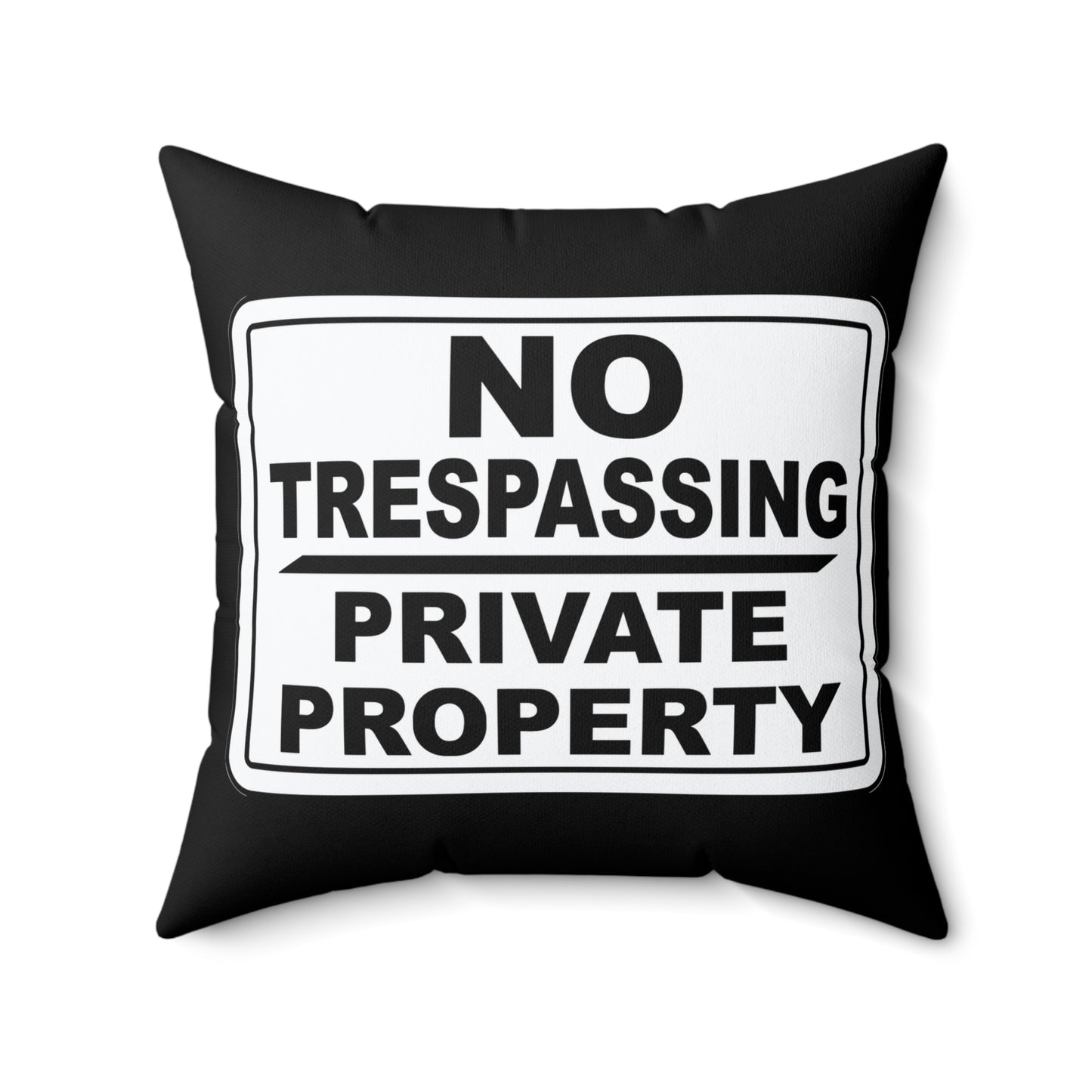 No Trespassing Decorative Pillow