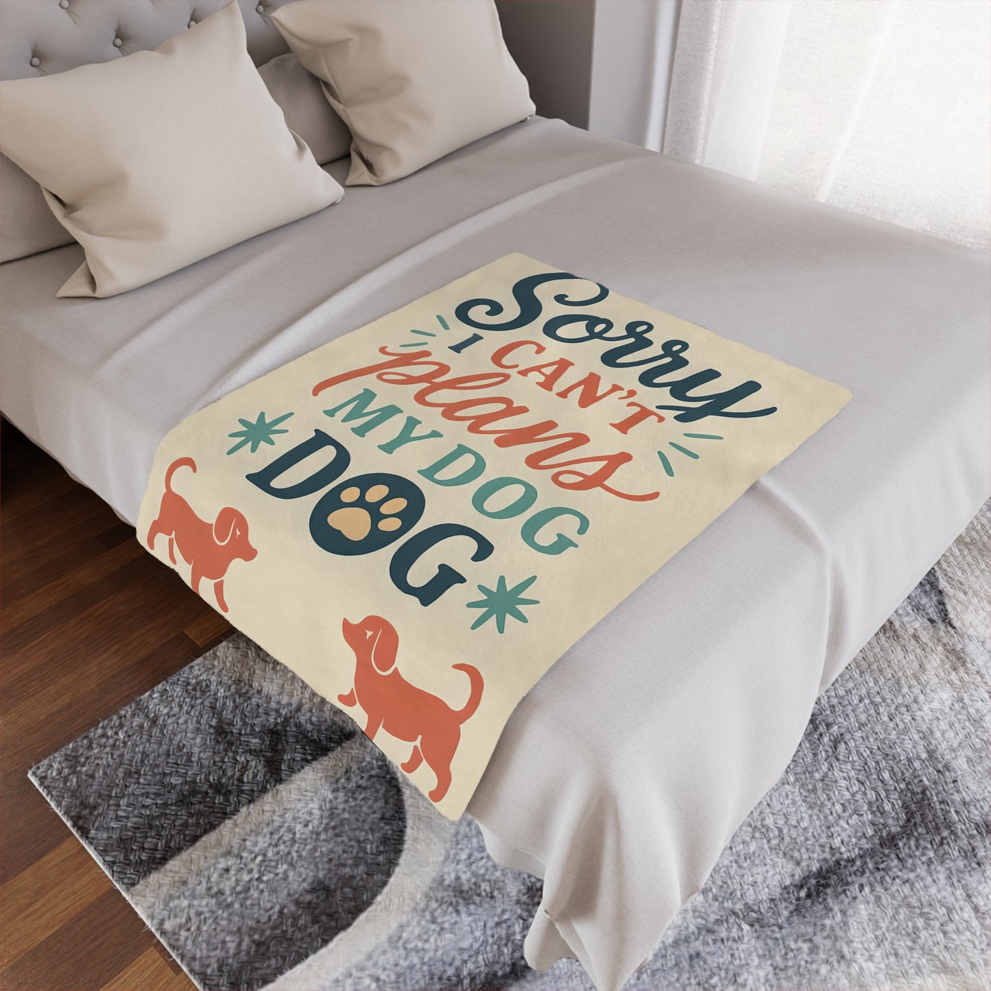 Sorry I Can’t, My Dog — Minky Blanket for Dog Lovers (Cozy Pet Quote Throw)