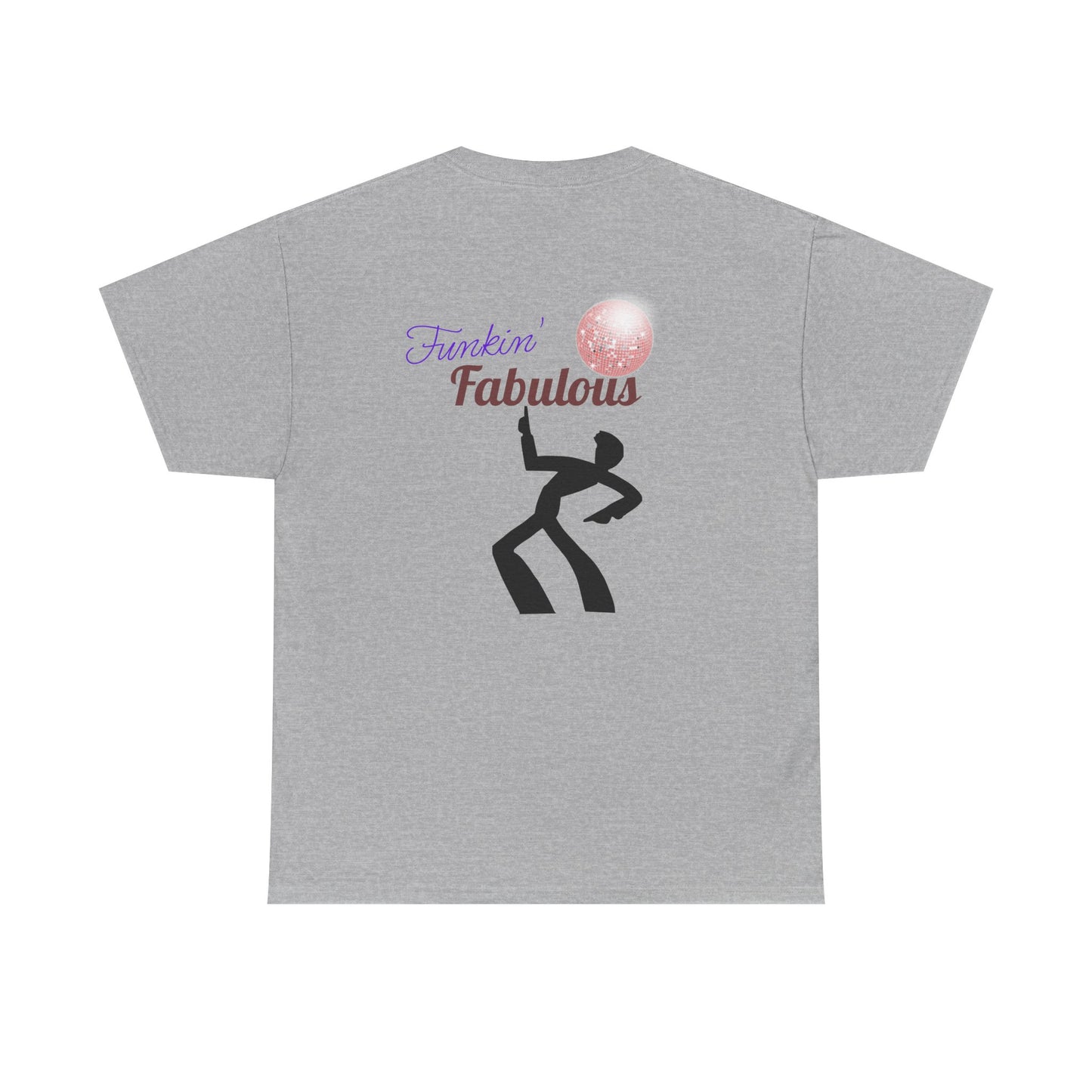 Funkin' Fabulous Tee — Retro Disco Dance Graphic T-Shirt