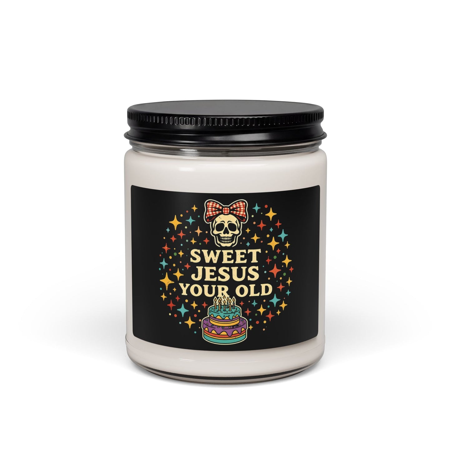 Birthday Candle — 'Sweet Jesus You're Old' Scented Soy Jar (9oz)
