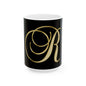 Gold Script Letter "R" Black Ceramic Mug — Elegant Monogram Coffee Cup (11oz & 15oz)