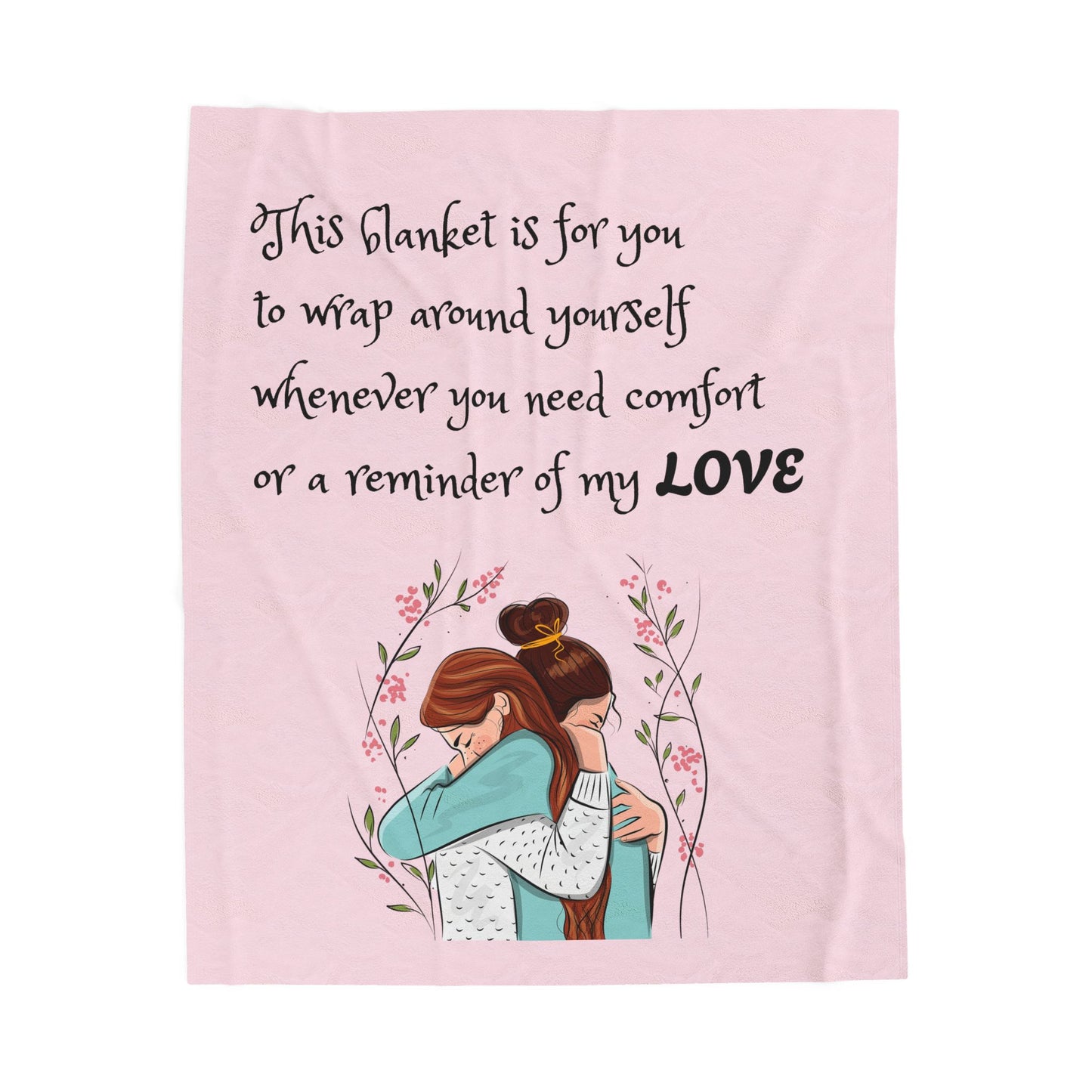 Velveteen Plush Blanket – "This blanket is for you to wrap around yourself" Comfort Throw (Hug Illustration)