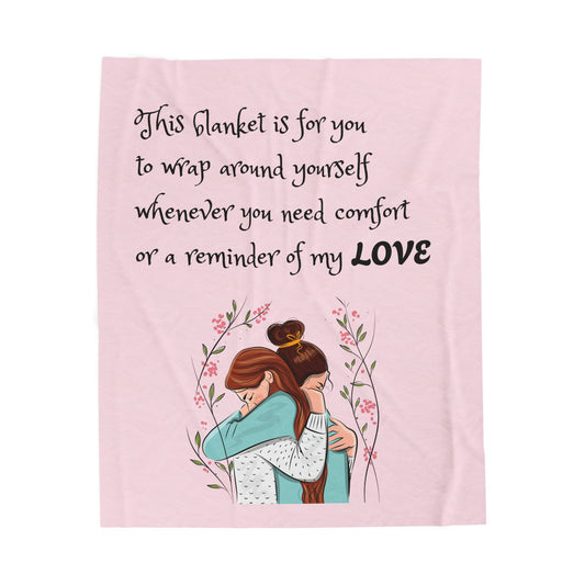 Velveteen Plush Blanket – "This blanket is for you to wrap around yourself" Comfort Throw (Hug Illustration)
