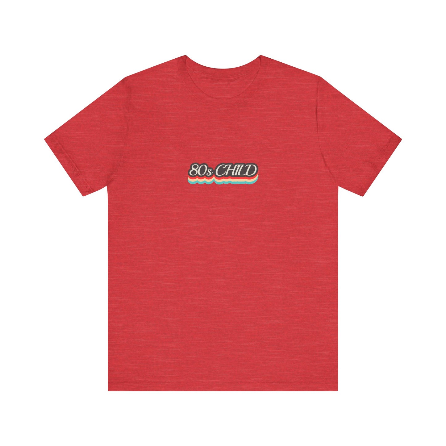Unisex Jersey Short Sleeve Tee - 80s child