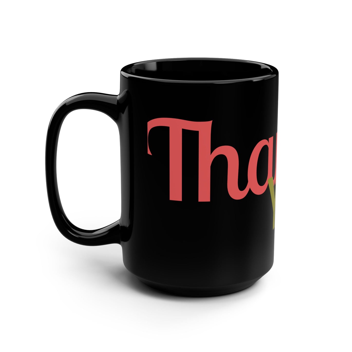 Thank You Mug — Bold Retro Typography 15oz Black Ceramic Coffee Cup