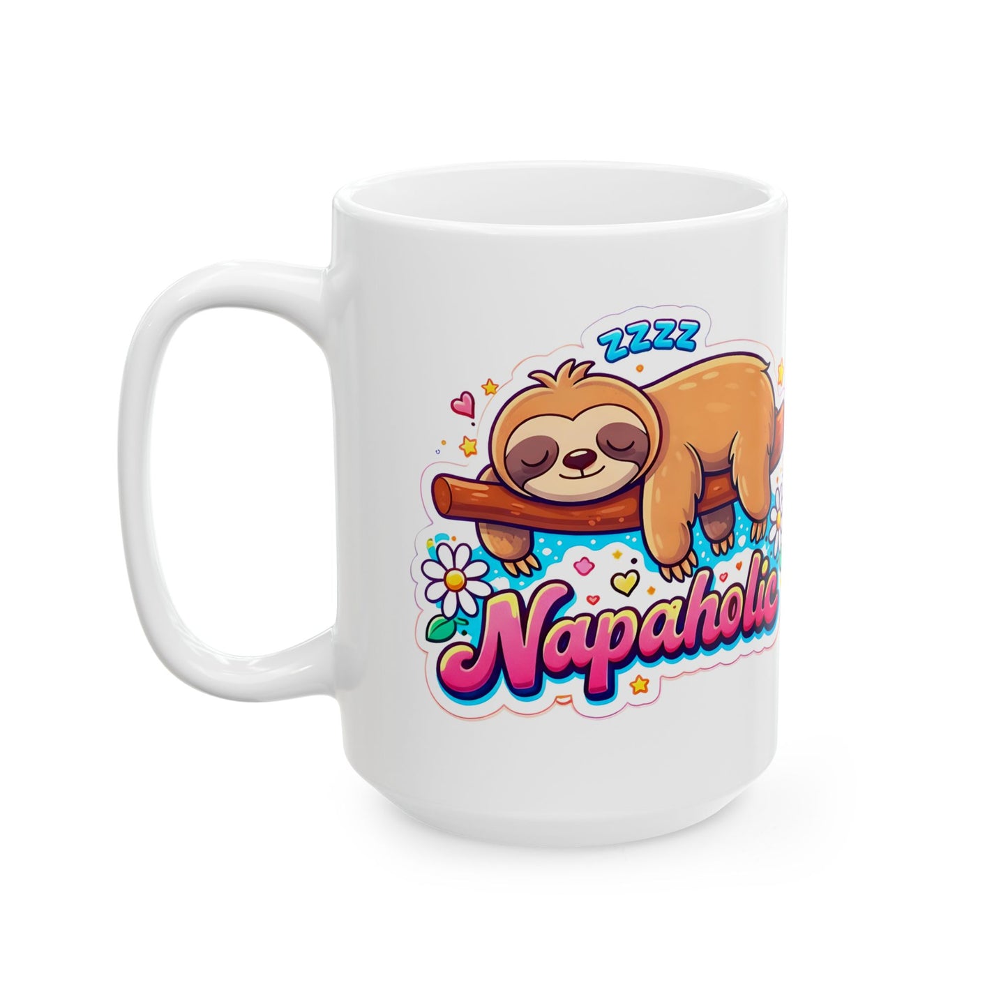 Sloth Napaholic Ceramic Mug — Cute Lazy Sloth Coffee Cup (11oz & 15oz)