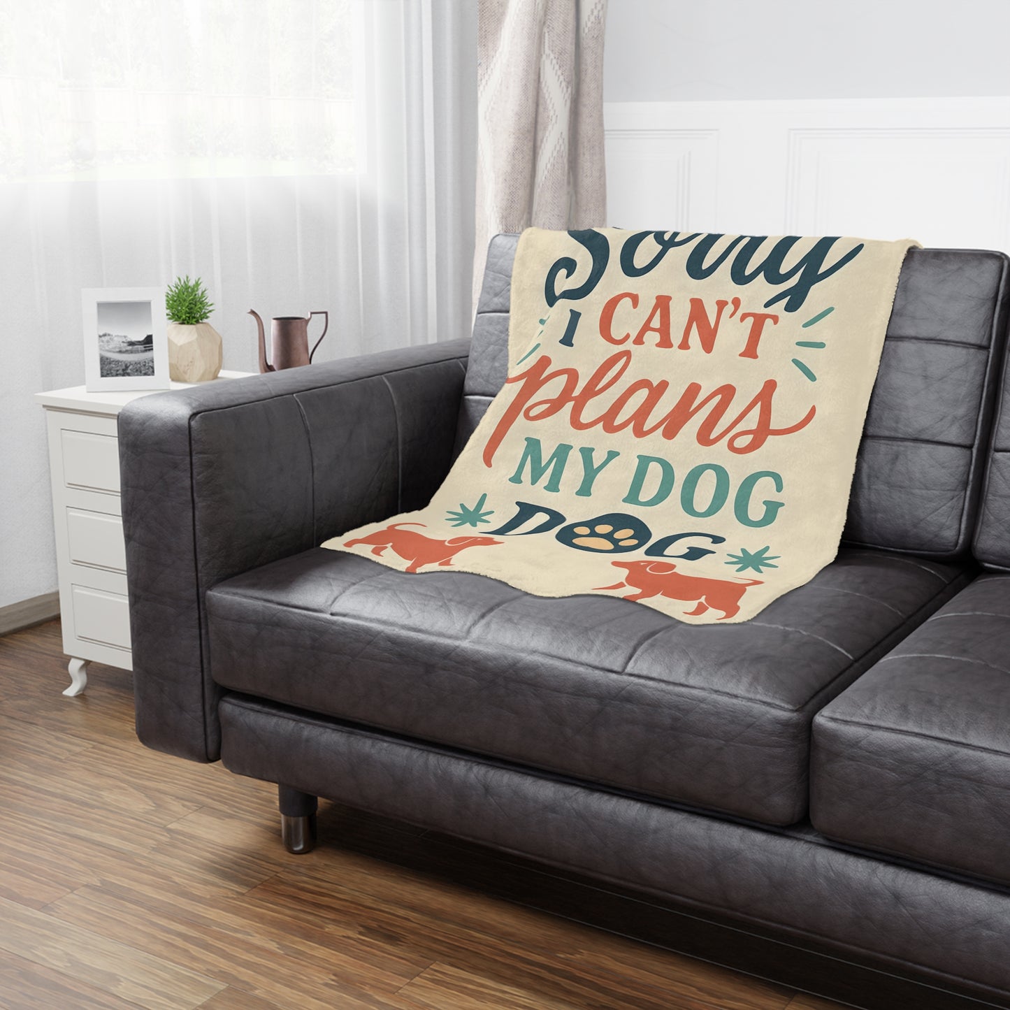 Sorry I Can’t, My Dog — Minky Blanket for Dog Lovers (Cozy Pet Quote Throw)