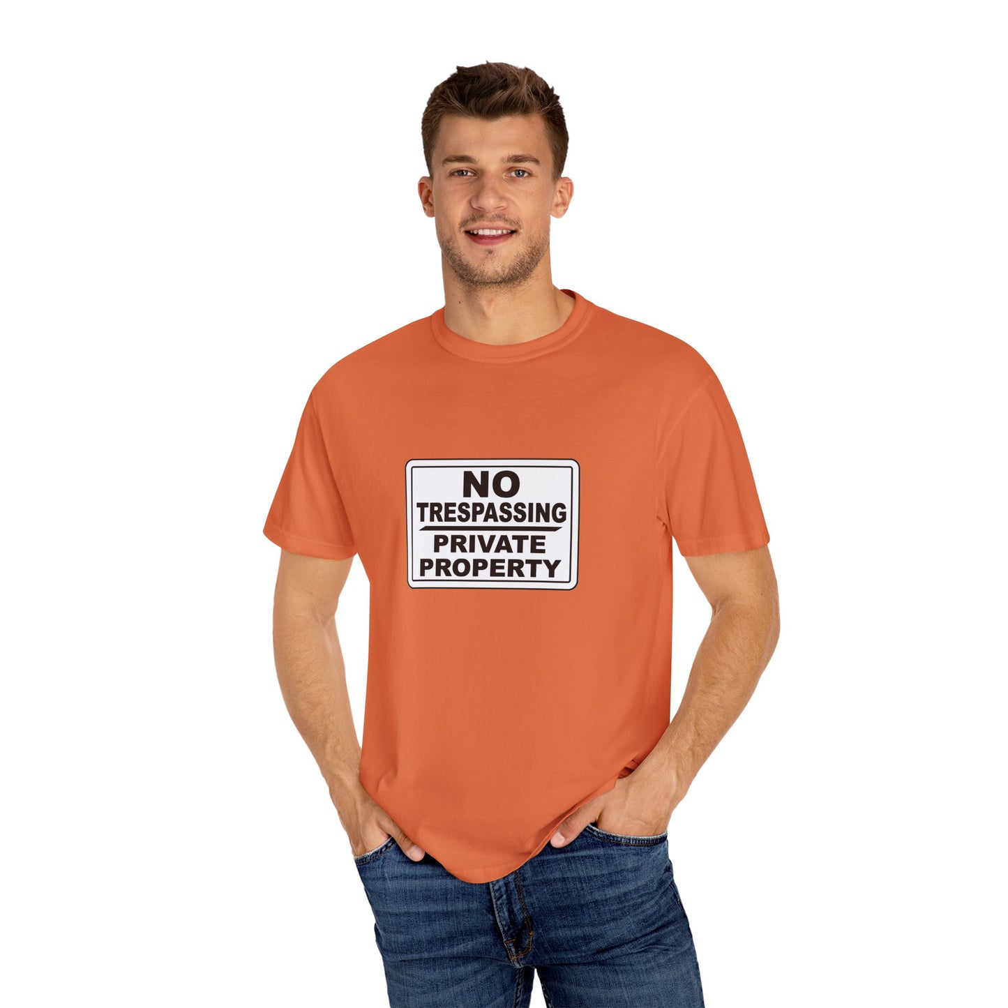 Unisex Garment-Dyed T-Shirt with Bold 'No Trespassing' Design